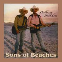 The Bellamy Brothers - Sons Of Beaches